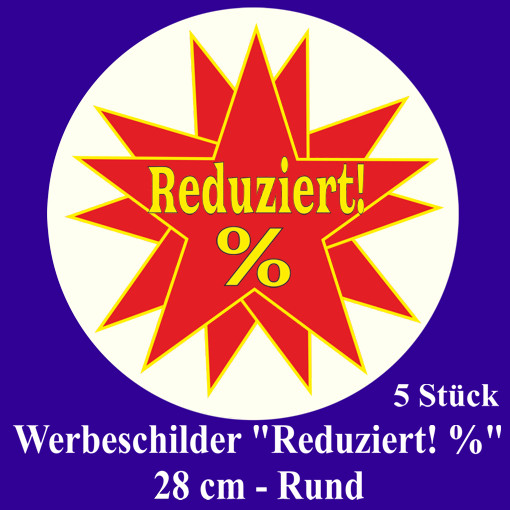 Werbeschilder-Reduziert!-5-Stueck-28-cm-Rund