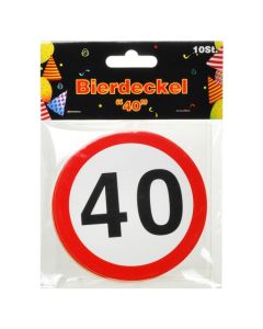 Bierdeckel Verkehrsschild 40zum 40. Geburtstag