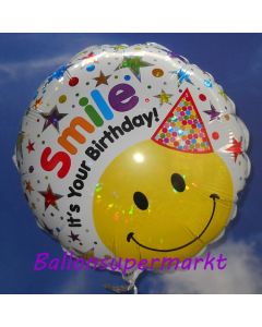 Geburtstags-Luftballon Smile It's Your Birthday, Smiley mit Hut, holografisch, ohne Helium