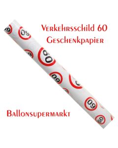 Geschenkpapier Verkehrsschild 60 zum 60. Geburtstag