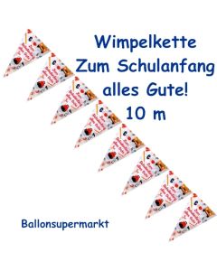 Wimpelkette zum Schulanfang alles Gute!